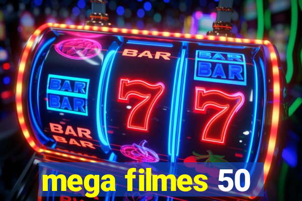 mega filmes 50